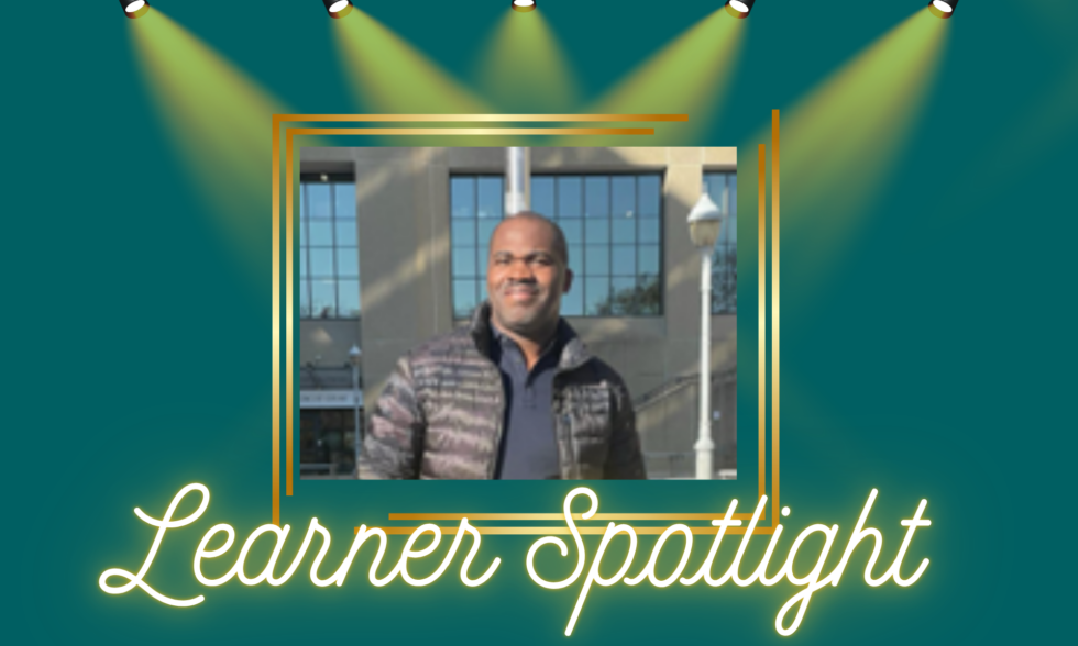 Learner Spotlight: Stephane Learner Spotlight: Stephane