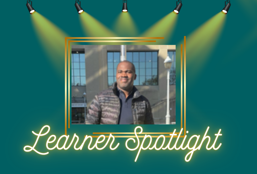 Learner Spotlight: Stephane Learner Spotlight: Stephane