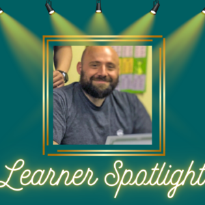 Learner Spotlight: Nicola Learner Spotlight: Nicola