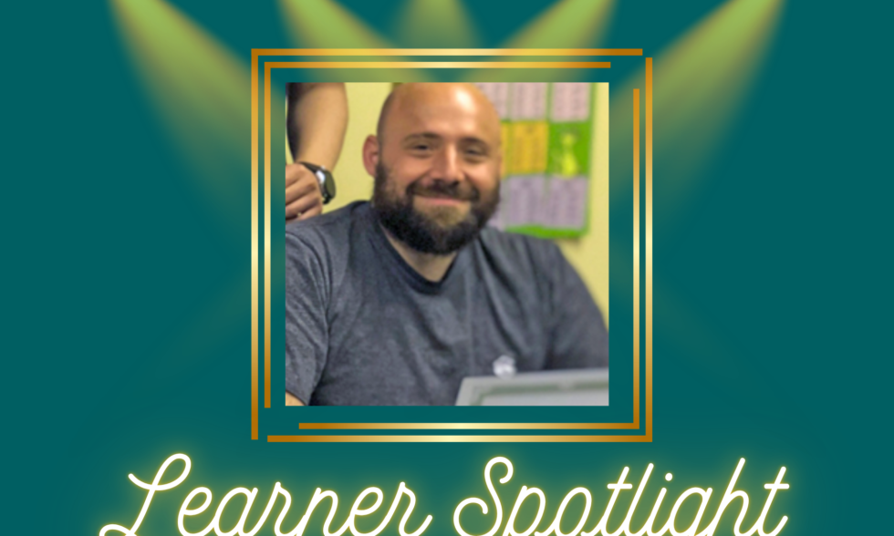 Learner Spotlight: Nicola Learner Spotlight: Nicola